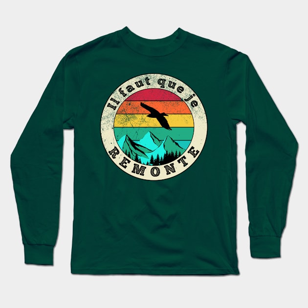 Retro sunset mountain - 'Il faut que je remonte' (I have to go back up) Long Sleeve T-Shirt by Babush-kat